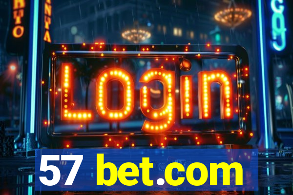 57 bet.com
